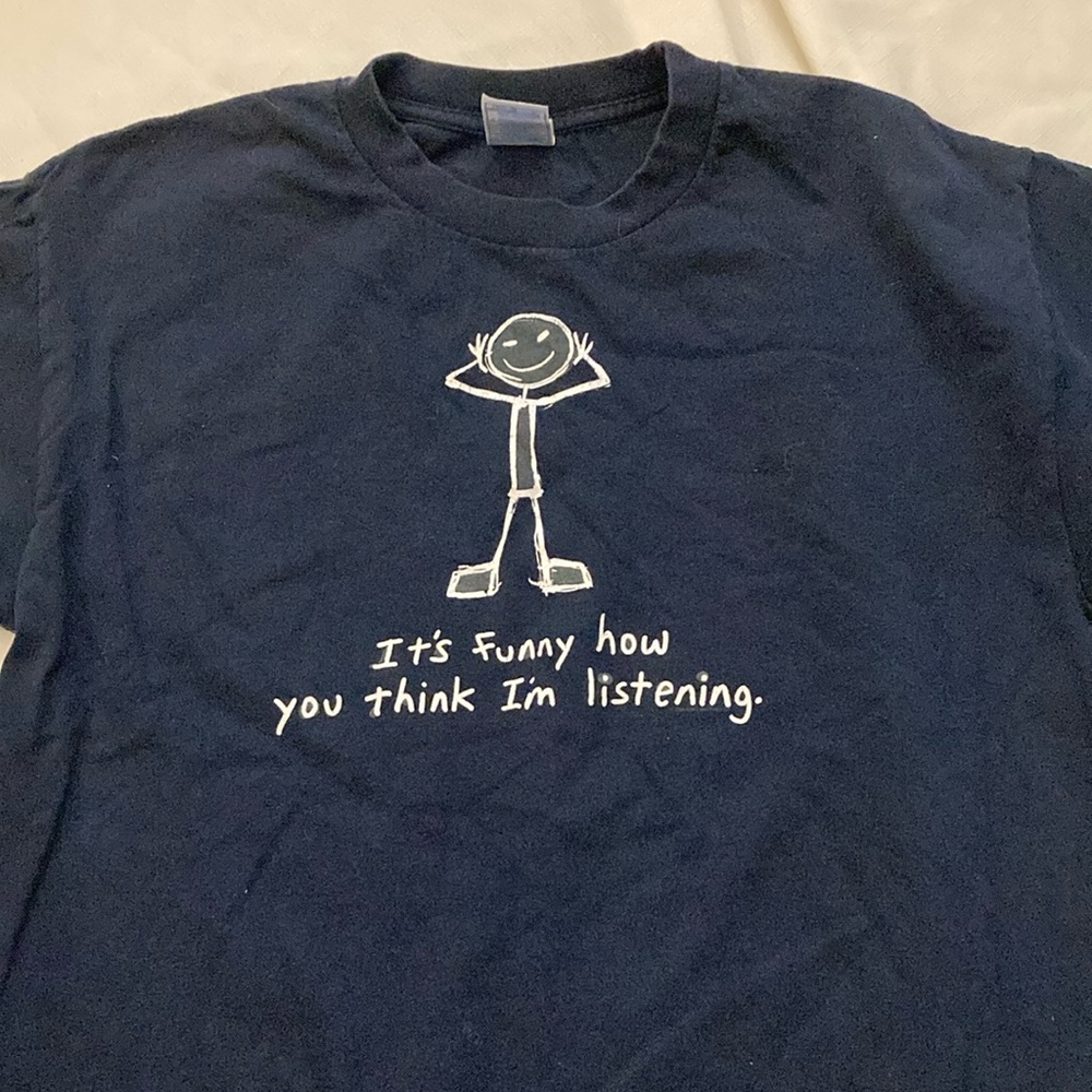 Tennessee River “It’s Funny Howe You Think  I Was Listening Y2K Tee Shirt SZ L